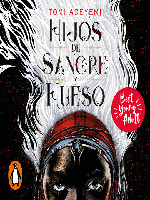 Title details for Hijos de sangre y hueso by Tomi Adeyemi - Available